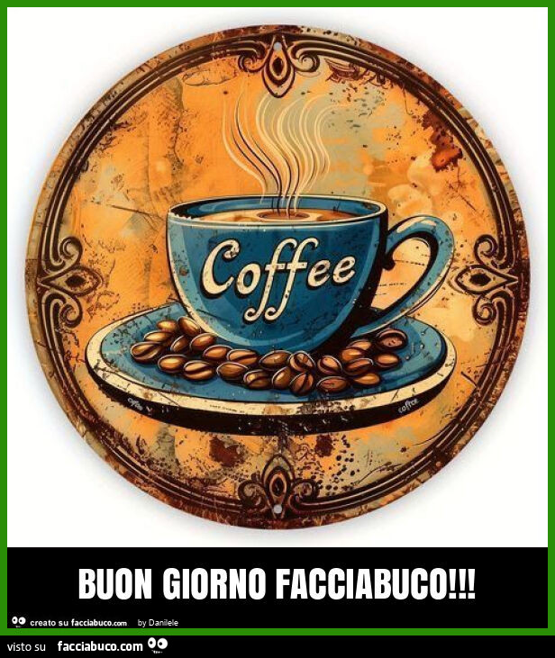 Buon giorno facciabuco