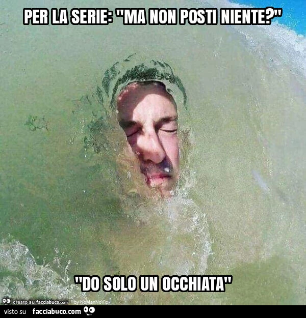 Per la serie: "ma non posti niente? " "Do solo un occhiata"