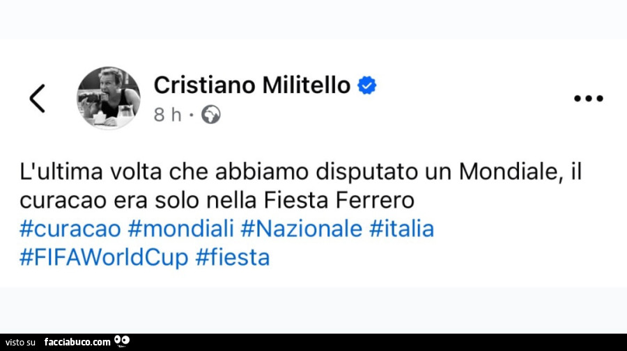 Cristiano militello e l'ultima volta che abbiamo disputato un mondiale, il curacao era solo nella fiesta ferrero