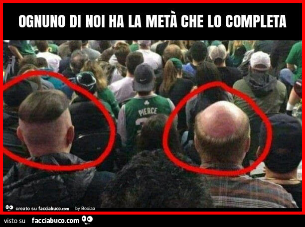 Ognuno di noi ha la metà che lo completa