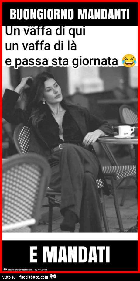 Buongiorno mandanti e mandati