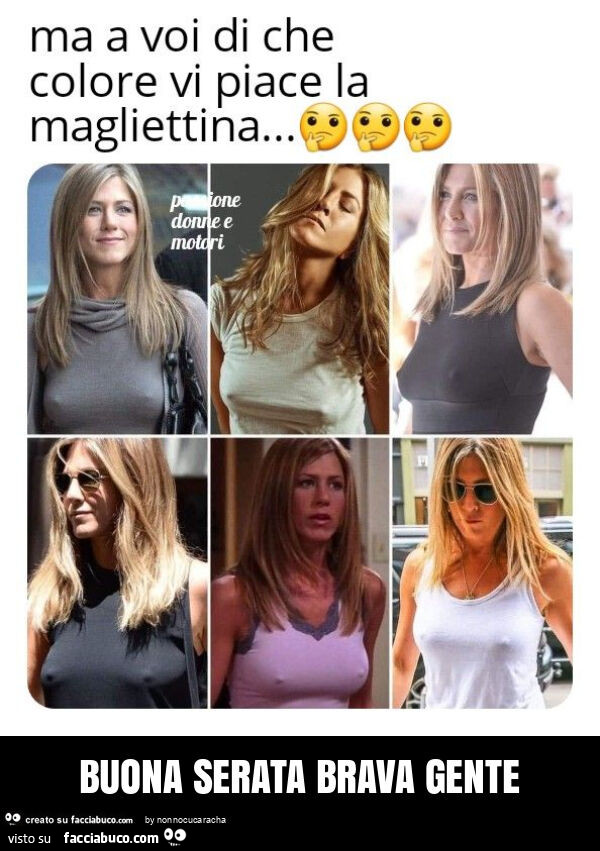 Buona serata brava gente