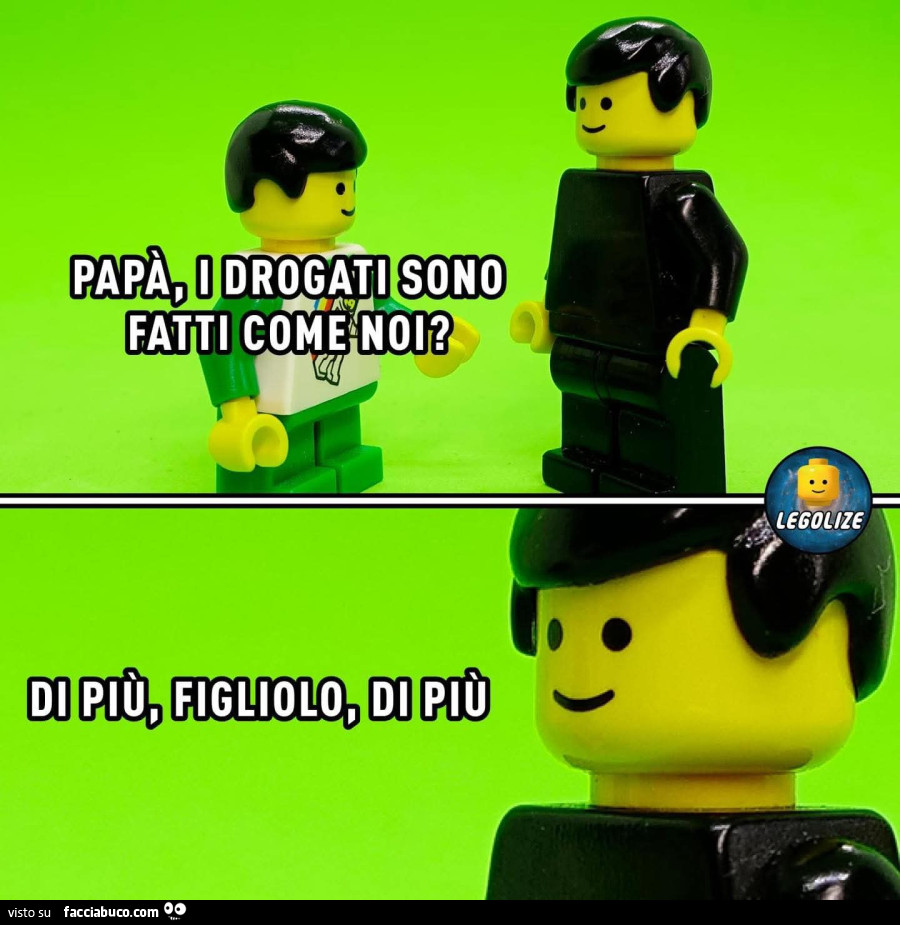 Papà, i drogati sono fatti come noi? Di più figliolo di più