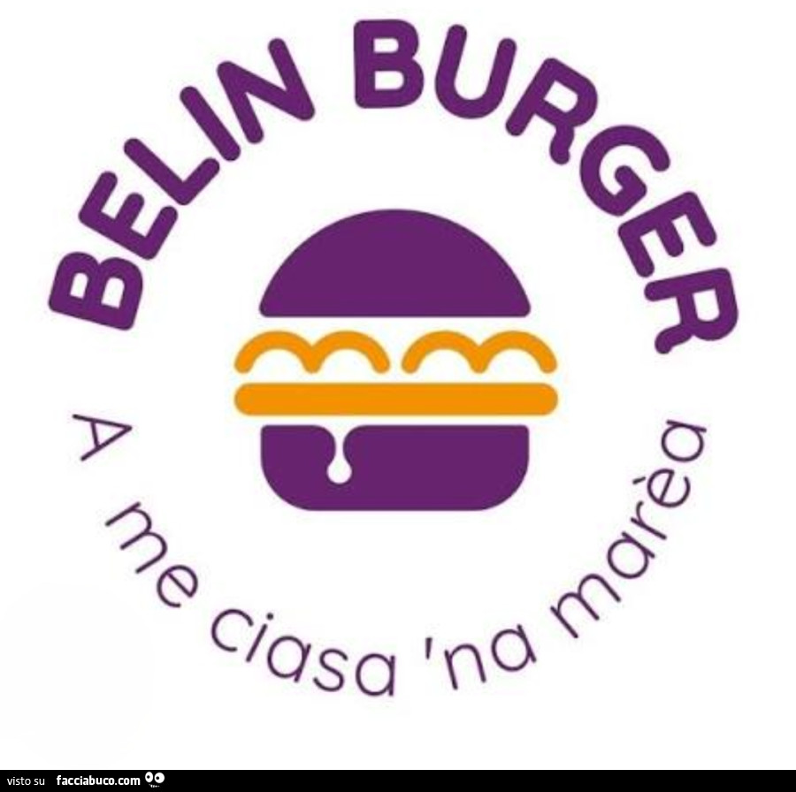 Belin Burger. A me ciasa na marea