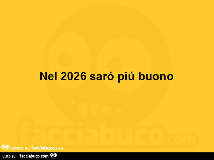 Nel 2026 saró piú buono